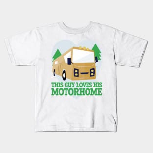 This Guy Loves His Motorhome Kids T-Shirt